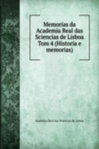Memorias da Academia Real das Sciencias de Lisboa