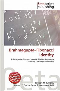 Brahmagupta-Fibonacci Identity