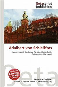 Adalbert Von Schleiffras