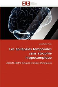 Les Épilepsies Temporales Sans Atrophie Hippocampique