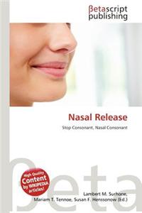Nasal Release