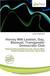 Harvey Milk Lesbian, Gay, Bisexual, Transgender Democratic Club