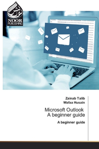 Microsoft Outlook A beginner guide