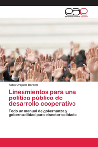 Lineamientos para una política pública de desarrollo cooperativo