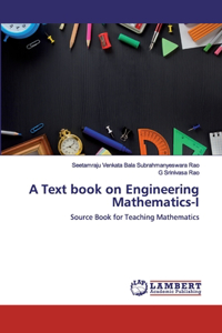 Text book on Engineering Mathematics-I