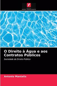 O Direito à Água e aos Contratos Públicos