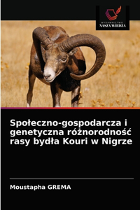 Spoleczno-gospodarcza i genetyczna róznorodnosc rasy bydla Kouri w Nigrze