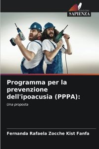 Programma per la prevenzione dell'ipoacusia (PPPA)