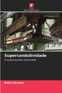 Supercondutividade