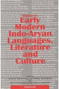 Studies in Early Modern Indo-Aryan Languages, Literature & Culture