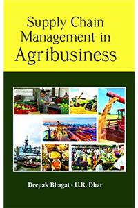 Supply Chain Management in Agribusiness