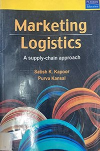 Marketing Logistics: A Supply Chain Approach