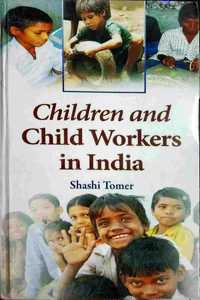 Children and Child Workers in India