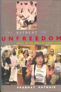 Retreat to Unfreedom,the
