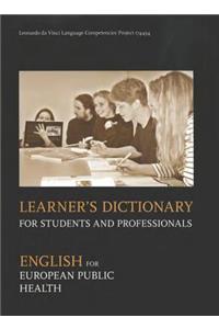 Learner's Dictionary for Students and Professionals