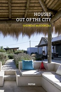 Houses Out of the City
