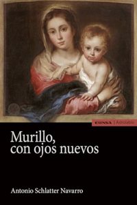 Murillo, con ojos nuevos (Astrolabio Ciencias Sociales) (Spanish Edition)
