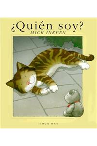 Quien Soy?