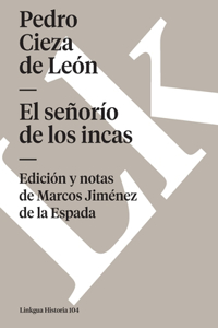 señorío de los incas