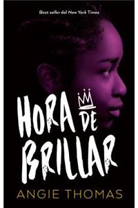 Hora de Brillar