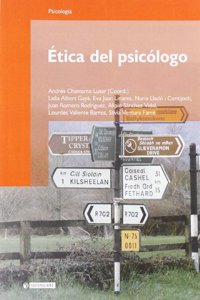 Etica del psicologo/ Psychologist's Ethics (Manuales/ Psicologia)