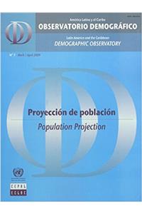 Latin America and the Caribbean Demographic Observatory: Population Projection - Year IV (Includes CD-Rom)