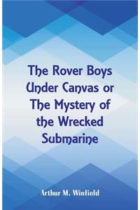 Rover Boys Under Canvas