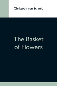 Basket Of Flowers