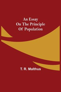 Essay on the Principle of Population