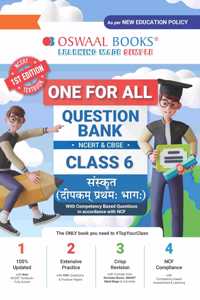 Oswaal One For All Question Bank NCERT & CBSE, Class-6 Sanskrit - Deepakam (For Latest Exam)