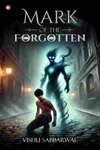 Mark Of The Forgotten