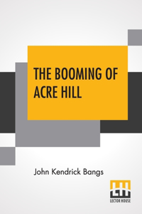 The Booming Of Acre Hill