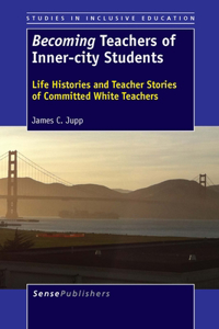 Becoming Teachers of Inner-city Students