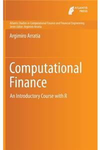 Computational Finance: An Introductory Course with R