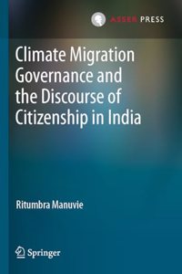 Climate Migration Governance and the Discourse of Citizenship in India