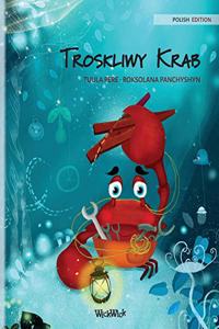 Troskliwy Krab (Polish Edition of The Caring Crab)