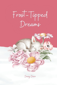 Frost-Tipped Dreams