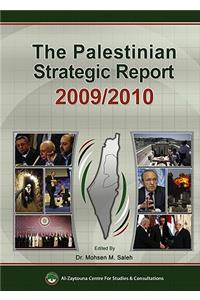 The Palestinian Strategic Report 2009/2010