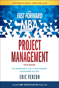 Fast Forward MBA in Project Management Lib/E