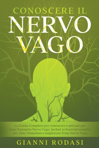 Conoscere il Nervo Vago