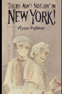 There Ain't Nothin' in New York