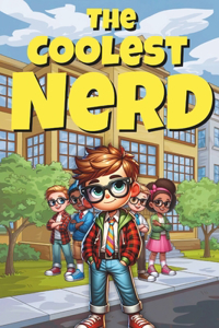 The Coolest Nerd