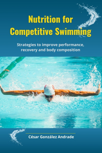 Nutrition for Competitive Swimming