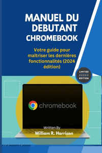 Manuel Du Debutant Chromebook