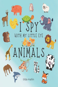 I Spy with My Little Eyes Animals