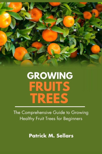 Growing Fruit Trees