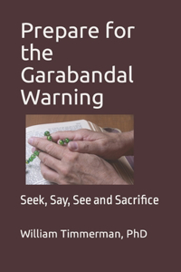 Prepare for the Garabandal Warning