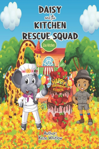 Daisy and The Kitchen Rescue Squad