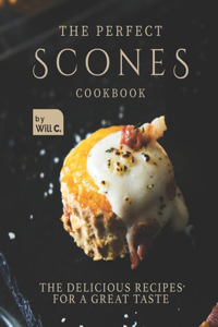 Perfect Scones Cookbook