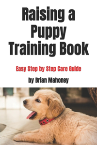 Raising a Puppy Training Book